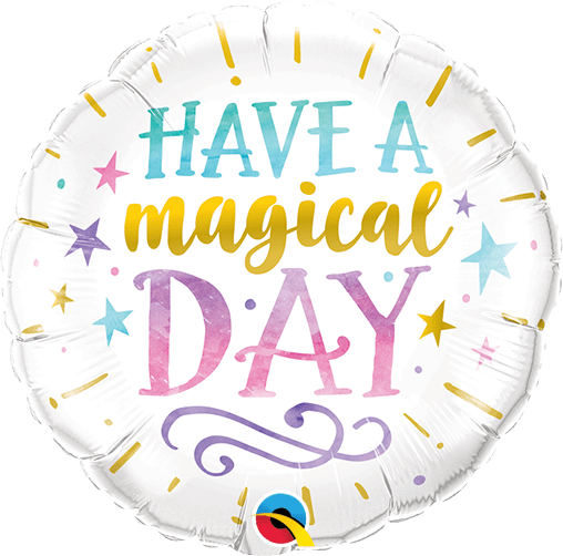 Have A Magical Day 9" Microfoil image 0