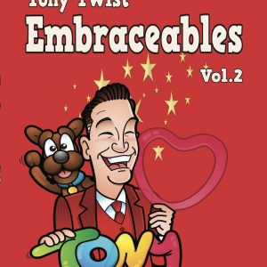Embraceables Volume 2 by Tony Twist